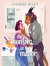 The Monster in the Manor